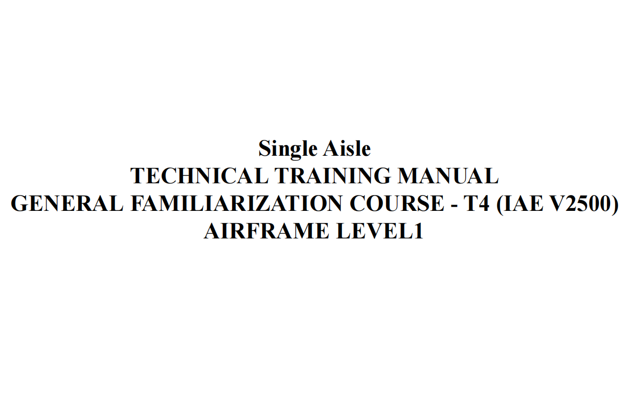 02-AIRFRAME-LEVEL-1-General Familiarization Course