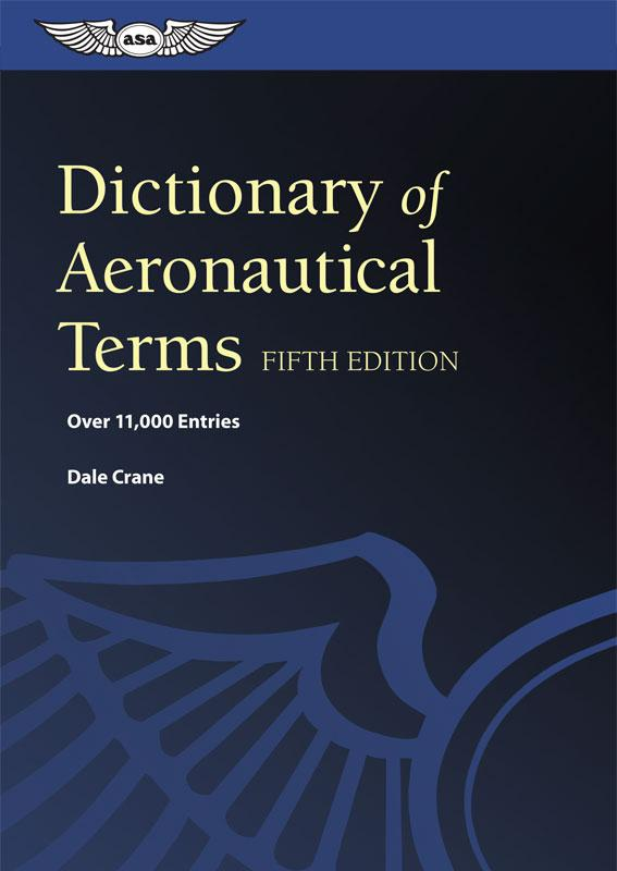 Dictionary of Aeronautical Term – Dale Crane